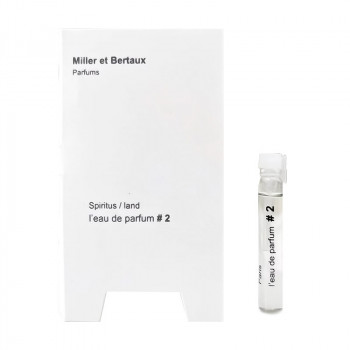 Miller et Bertaux No. 2 Spiritus / Land Парфумована вода унісекс, 2 мл (пробник)